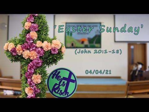 MEC Online Service 4/4/2021 - 'Easter Sunday' (John 20:1-18)