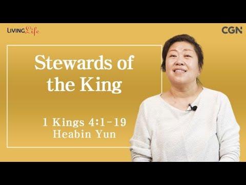 Stewards of the King (1 Kings 4:1-19) - Living Life 04/11/2024 Daily Devotional Bible Study