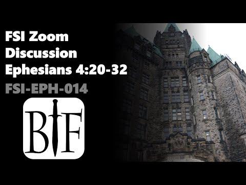 FSI Discussion | Ephesians 4:20-32 | FSI-EPH-014