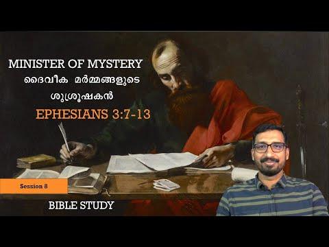 8. Bible Study Ephesians 3:7-13 | The minister of mystery | Basil George
