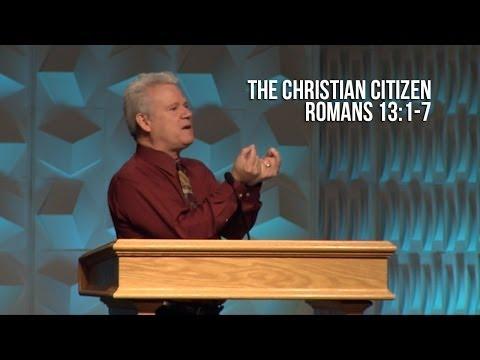 Romans 13:1-7, The Christian Citizen