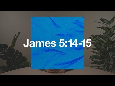 Daily Devotions | James 5:14-15