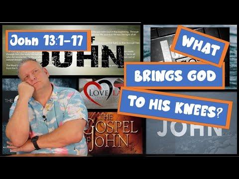 What Brings God To His Knees? John 13:1-17