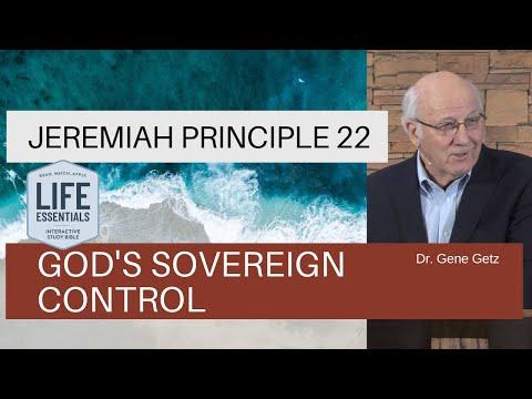 Jeremiah Principle 22: God’s Sovereign Control