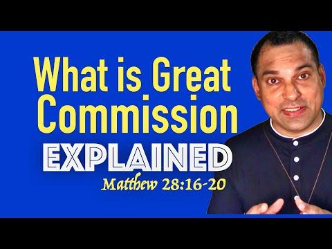 What is Great Commission? Matthew 28:16-20 | Go and Make Disciples