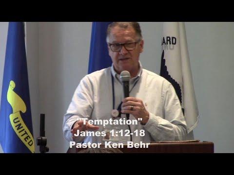 "Temptation" James 1:12-18