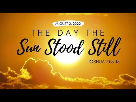 "The Day the Sun Stood Still" (Joshua 10:8-15) | NMZ Tampa