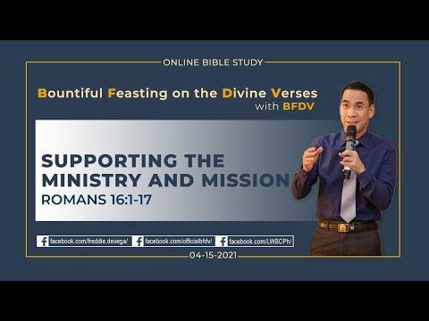 Supporting the Ministry and Mission (Romans 16:1-17)