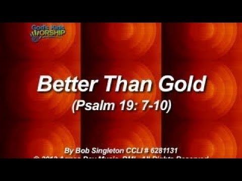Kids Worship: Better Than Gold (Psalm 19:7-10)