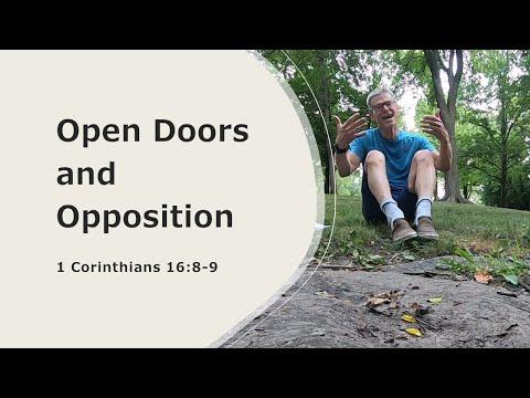 Open Doors and Opposition: 1 Corinthians 16:8-9