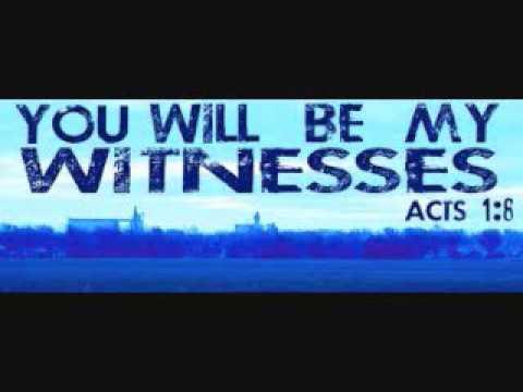 Acts 1:8 - Witnesses of Jesus?