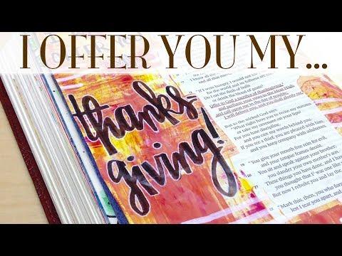 Bible Journaling with Acrylic Paint: Thanksgiving (Psalm 50:14)