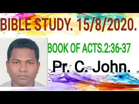 BIBLE STUDY ON BOOK OF ACTS 2: 36-37. 15/8/2020