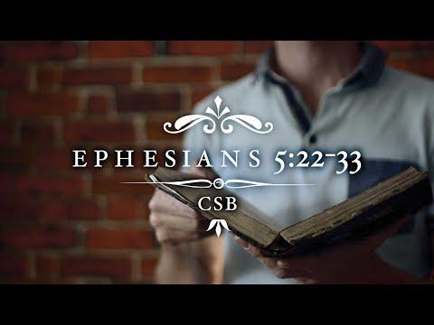 Ephesians 5:22-33 CSB [English]