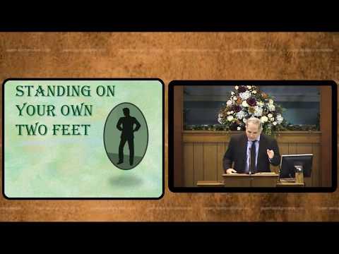Standing on Your Own Two Feet (1 Kings 2:2; 2 Timothy 4:5-6)
