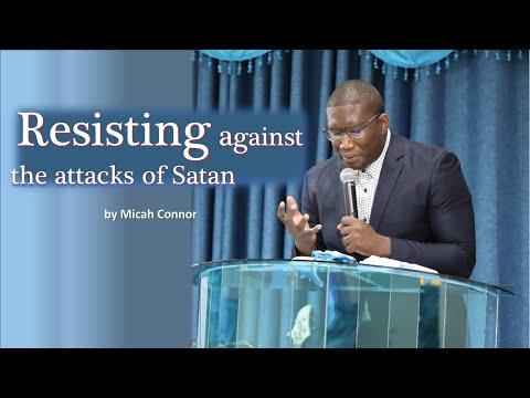 Resisting Against the Attacks of Satan. Job 1:8 -  2:10