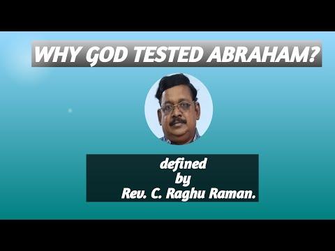 Why God tested Abraham? ( Genesis 22:1-12)