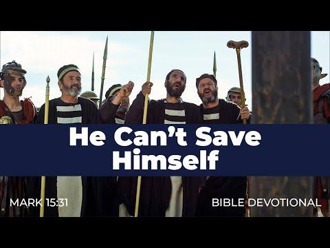 182. He Can’t Save Himself – Mark 15:31