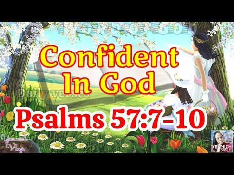Psalms 57:7-10 || Confident in God || Daily Bible verse || May 4, 2021