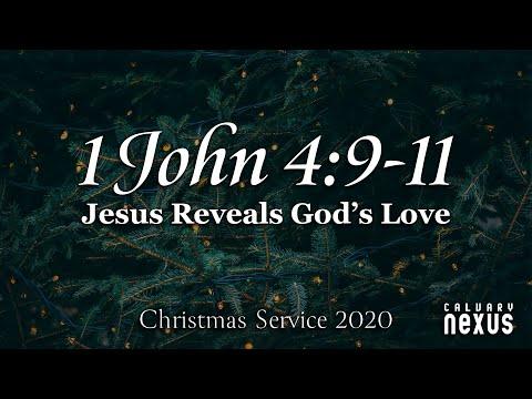 1 John 4:9-11 :: “Jesus Reveals God’s Love”