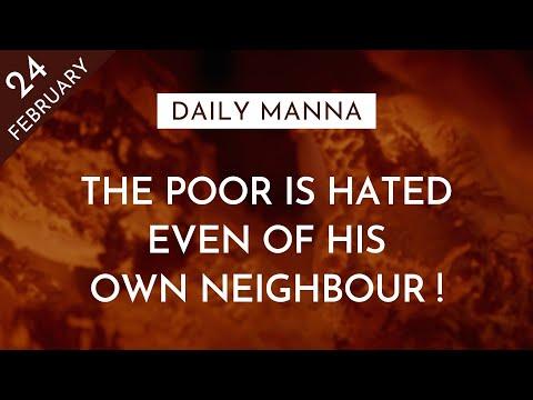 The Poor Is Hated Even Of His Own Neighbour | Proverbs 14:20-21 | Daily Manna