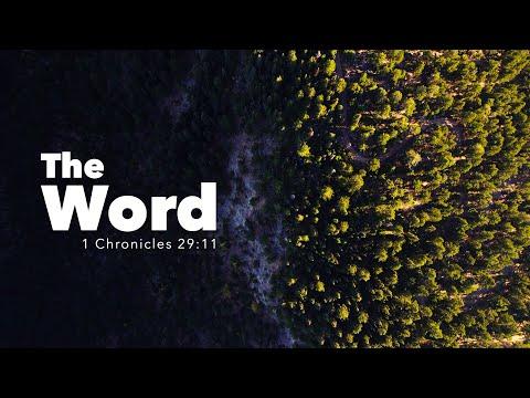 The WORD | 1 Chronicles 29:11 | Fountainview Academy