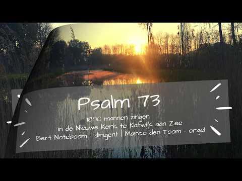 Psalm 73: 13, 12 | Mannenzang Katwijk