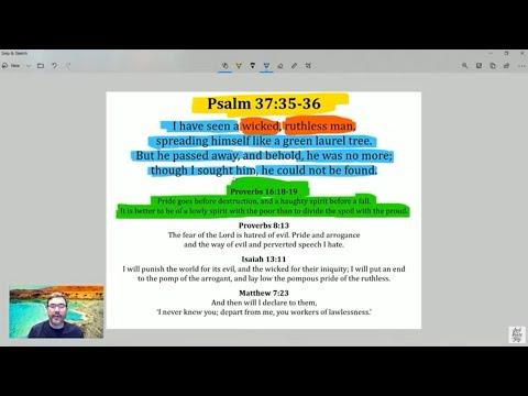Online Bible Study - Psalm 37:35-38