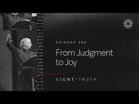 From Judgment to Joy