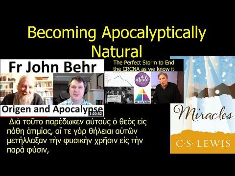 Becoming Apocalyptically Natural: John Behr, CS Lewis, Romans 1:24-28