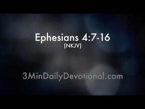 Ephesians 4:7-16 (3minDailyDevotional) (#122)