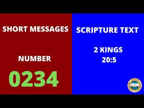 SHORT MESSAGE (0234) ON 2 KINGS 20:5
