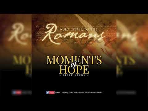 Moments of Hope - Romans 1:18-32