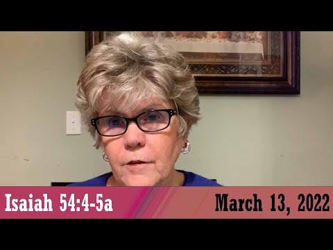 Daily Devotional for March 13, 2022 - Isaiah 54:4-5a by Bonnie Jones