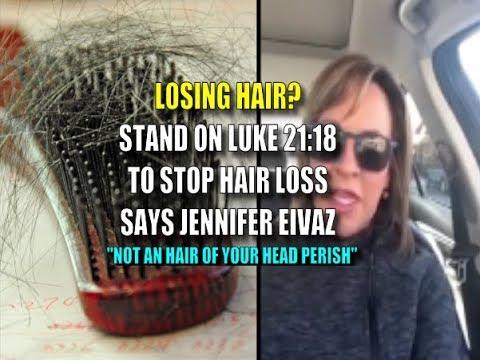 Luke 21:18 Stops Hair Loss - Jennifer Eivaz