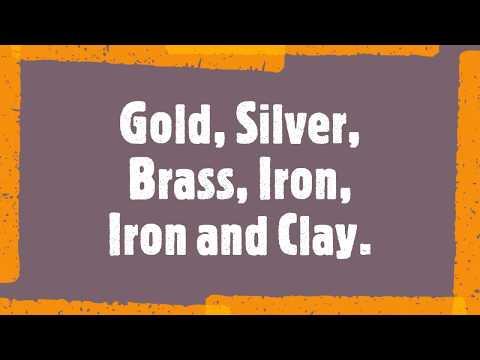 Daniel 2:31-33 Bible Study 8. Gold, Silver, Brass, Iron, Iron and Clay.