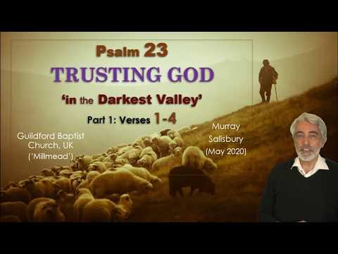 Psalm devotionals with Murray Salisbury - Psalm 23:1-4