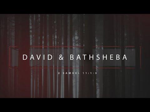 David and Bathsheba (2 Samuel 11:1-5)