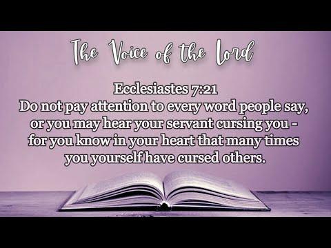 Ecclesiastes 7:21 The Voice of the Lord  April 29, 2022 by Pastor Teck Uy