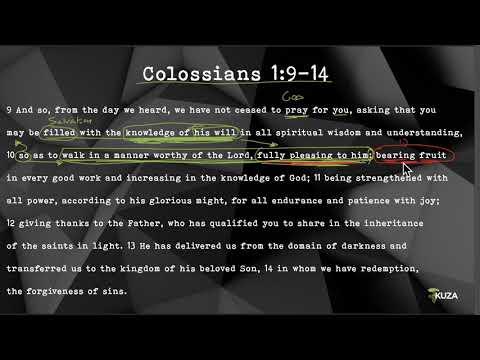 Soma- Colossians 1:9-14