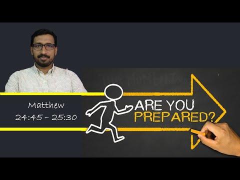 Bible Study Matthew 24:45-25:30 | Prepare for second coming | Basil George