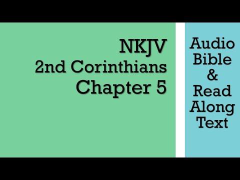 2nd Corinthians 5 - NKJV (Audio Bible &amp; Text)