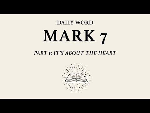 It’s About the Heart | Mark 7:1-23 | March 8, 2021