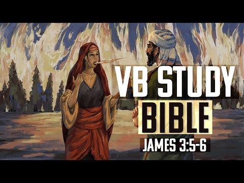 James 3:5-6 | The Video Bible Study Bible