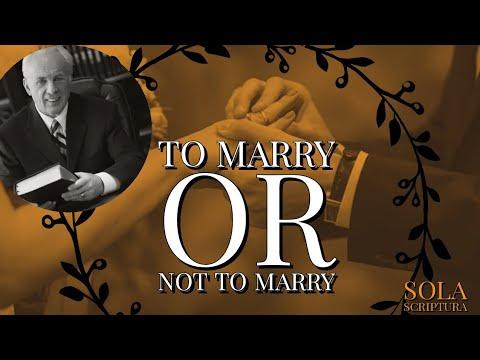 To Marry Or Not To Marry. By John MacArthur. *1 Corinthians 7:1-7* (Nov 30,1975).