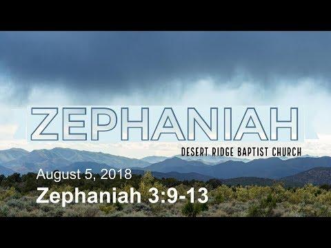 "Salvation In The Day Of Yahweh" | Zephaniah 3:9-13 | 08-05-18