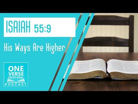 His Ways Are Higher | Isaiah 55:9 | One Verse Daily Devotional