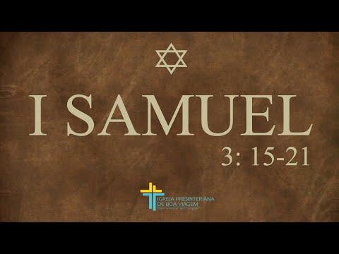 I SAMUEL 3: 15-21 - Rev Victor Ximenes