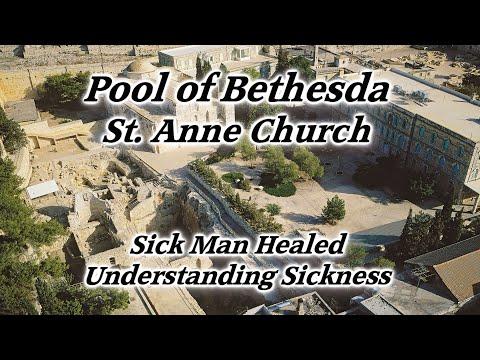 Pool of Bethesda, St. Anne Church, Jerusalem, Sick Lame Man Healed, John 5:1-24, Birthplace of Mary