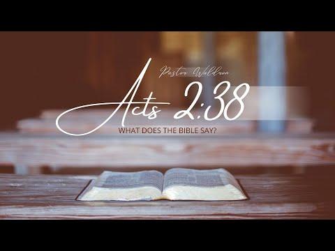 Acts 2:38 l Pastor Steve Waldron